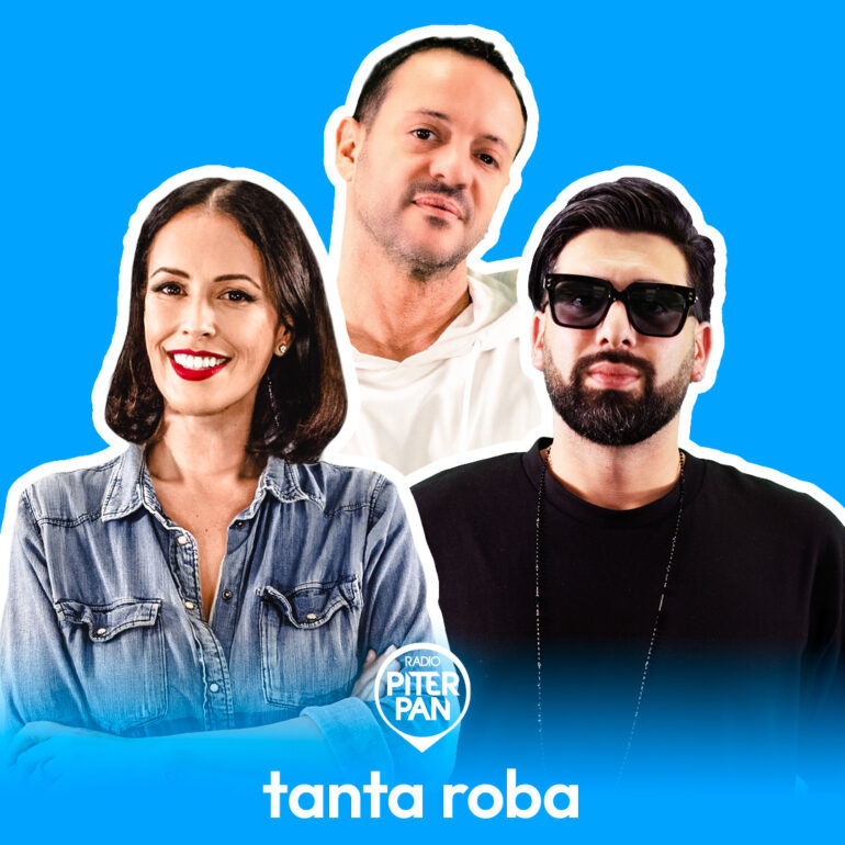 14/09/2024 – Parte 02 – Tanta Roba – Radio Piterpan – Podcasts